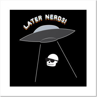 Later Nerds Posters and Art